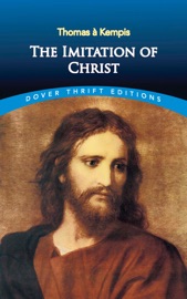 The Imitation of Christ - Thomas à Kempis