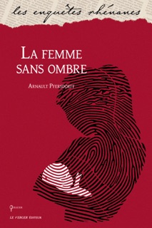 La femme sans ombre by Arnault Pfersdorff