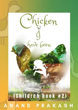 Read: Chicken Book I Have Been : Children Book 2