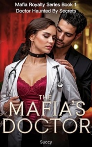 The Mafia's Doctor