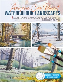 Anyone Can Paint Watercolour Landscapes - Grahame Booth