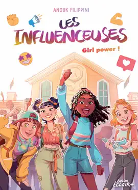 Read: LES INFLUENCEUSES  - Tome Book 4 - Girl Power !