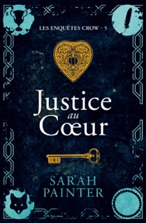 Justice au Cœur by Sarah Painter