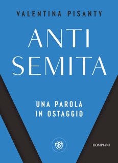 Antisemita by Valentina Pisanty