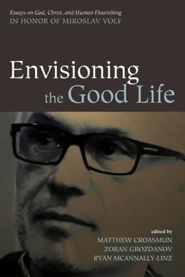 Read: Book Envisioning the Good Life