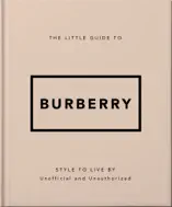 The Little Guide to Burberry