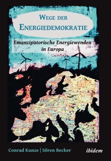 Wege der Energiedemokratie by Sören Becker, Conrad Kunze & Rosa-Luxemburg Stiftung