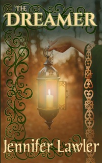 The Dreamer by Jennifer Lawler