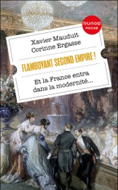 Flamboyant Second Empire ! Xavier Mauduit & Corinne Ergasse