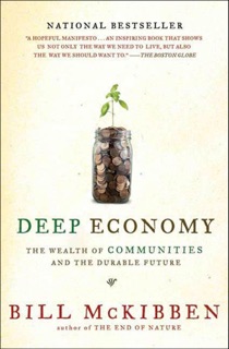 Deep Economy by Bill McKibben