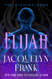 Elijah - Jacquelyn Frank