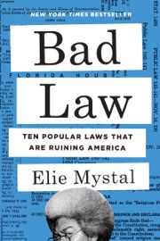 Bad Law - Elie Mystal