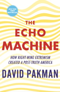 The Echo Machine by David Pakman