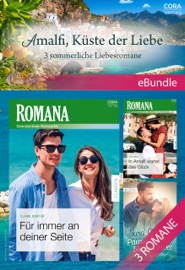 Amalfi, Küste der Liebe - 3 sommerliche Liebesromane - Sara Craven, Claire Baxter, Sara Wood, Ruth Landmann & Grit Wölten