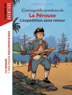 L'incroyable aventure de Lapérouse, l'expédition sans retour by Nathalie LE CLEI & HAMO