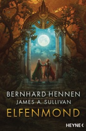 Elfenmond - Bernhard Hennen & James A. Sullivan