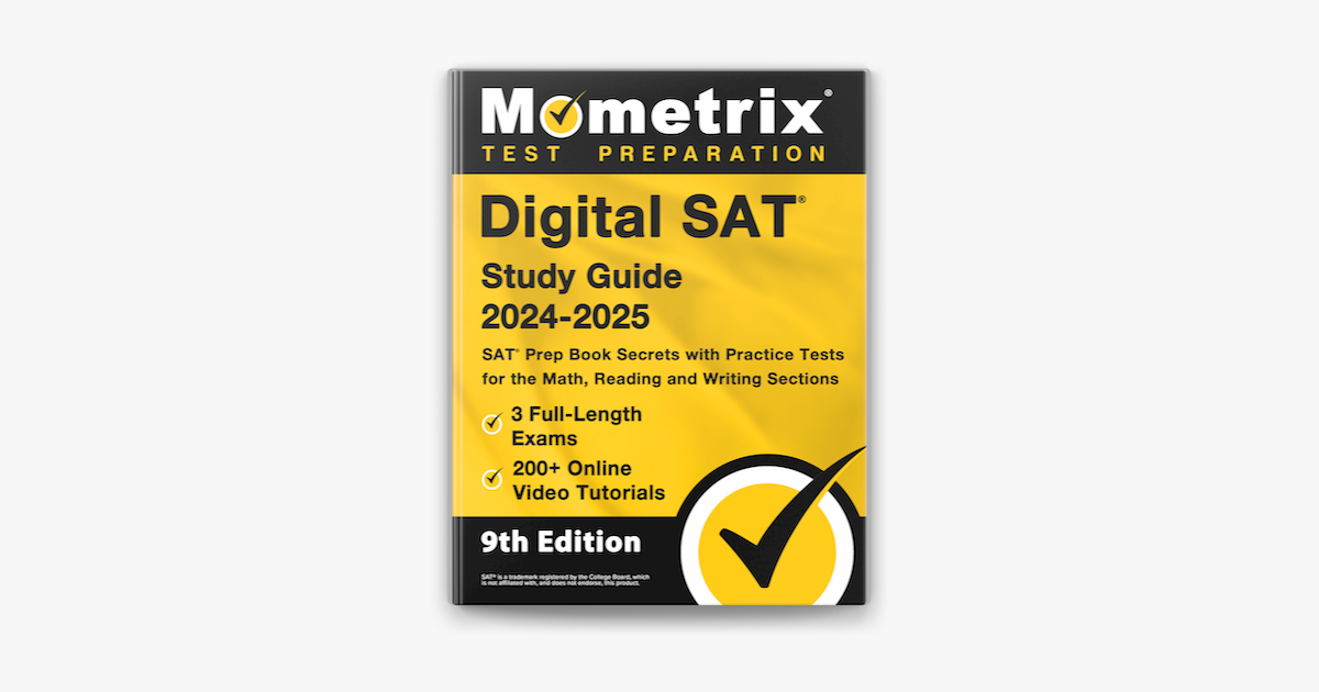  digital sat study guide 2024 2025 3 full length exams 200 online