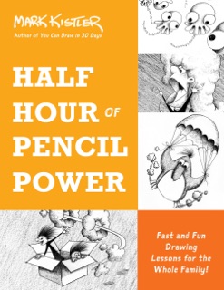 Half Hour of Pencil Power by Mark Kistler & Jeffrey Bernstein