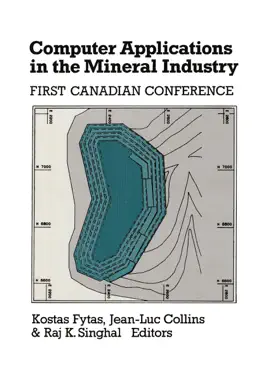 Computer Applications in the Mineral Industry