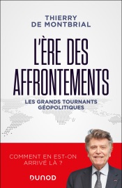 L'ère des affrontements - Thierry de Montbrial