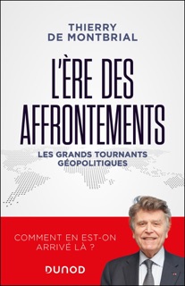 L'ère des affrontements by Thierry de Montbrial