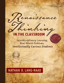 Read: Renaissance Thinking in the Classroom Book