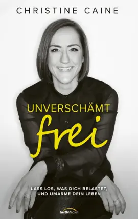 Read: Unverschämt frei Book