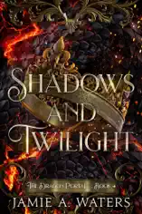 Shadows and Twilight