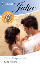 Un anillo prestado - Gina Wilkins