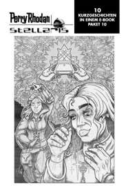 Stellaris Paket 10 - Robert Corvus, Marie Erikson, Jacqueline Meyerhofer, Michael Marrak, Jørn Lausen, Thorsten Schweikard, Uwe Hermann, Stefan Pannor, Gerry Haynaly & Olaf Brill
