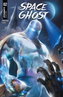 Space Ghost (Vol. 2) #2 by David Pepose
