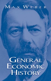 General Economic History - Max Weber