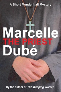 The Priest by Marcelle Dubé