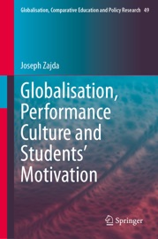 Globalisation, Performance Culture and Students’ Motivation - Joseph Zajda