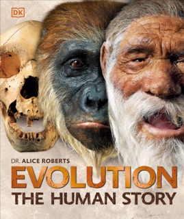 Evolution by Dr Alice Roberts