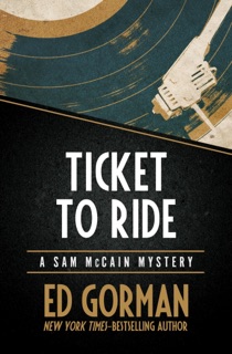 Ticket to Ride by Ed Gorman