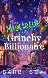 Un Milliardaire Grincheux sous le Gui