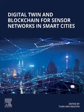 Read: Digital Twin and Blockchain for Sensor Networks in Smart Cities Book