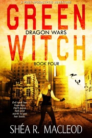 Green Witch - Shéa R. MacLeod