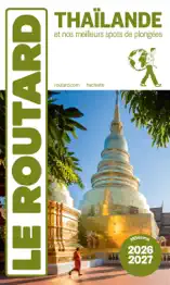 Guide du Routard Thaïlande 2026/27