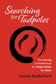 Searching for Tadpoles - Connie Rutherford
