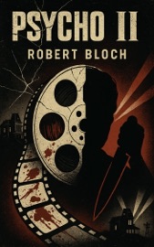 Psycho II - Robert Bloch