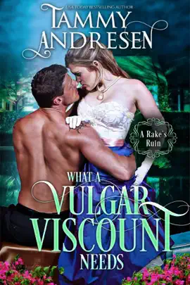 Read: What a Vulgar Viscount Book Needs