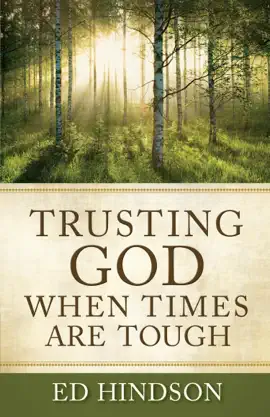 Read: Trusting God When Times Are Tough Book
