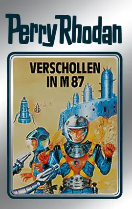 Read: Perry Rhodan 38: Verschollen Book in M 87 (Silberband)