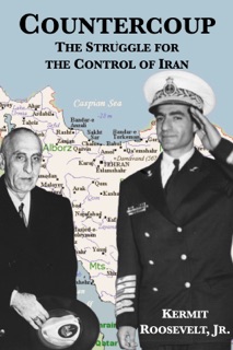 Countercoup: The Struggle for the Control of Iran by Kermit Roosevelt, Jr.