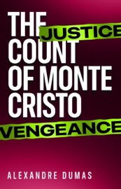 The Count of Monte Cristo - Alexandre Dumas