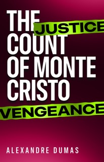The Count of Monte Cristo by Alexandre Dumas