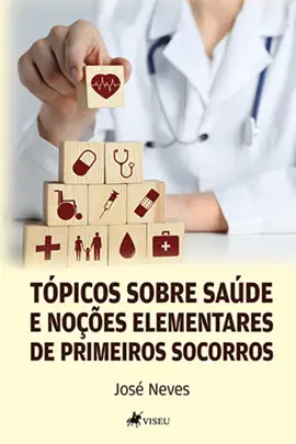 Read: Tópicos Sobre Saúde e Noções Elementares Book de Primeiros Socorros