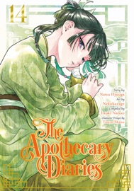 The Apothecary Diaries 14 (Manga) - Natsu Hyuuga, Nekokurage, Itsuki Nanao & Touco Shino